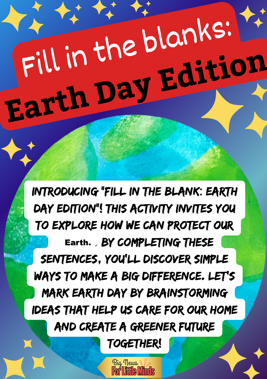 Earth Day Mini Pack: Text & Fill in the Blanks: Worksheet for Classroom Activity in April!