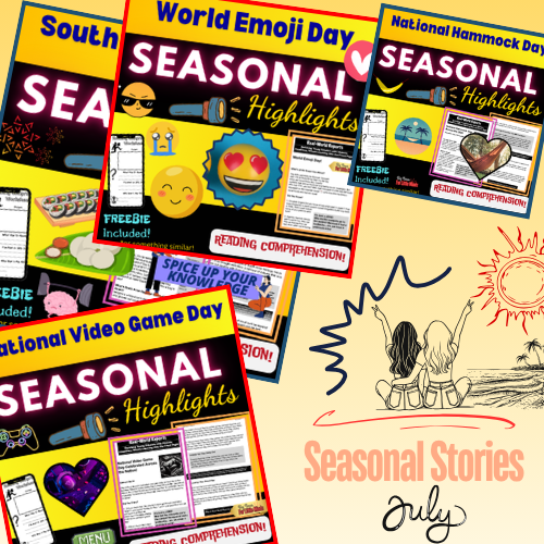 July Seasonal Stories: Explore, Discover & Shine All Month Long!