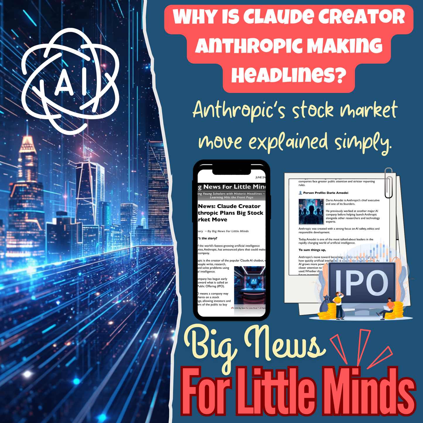 Anthropic Plans Big IPO Move: Kids Article, Activities & Critical Thinking on Ai & Business!