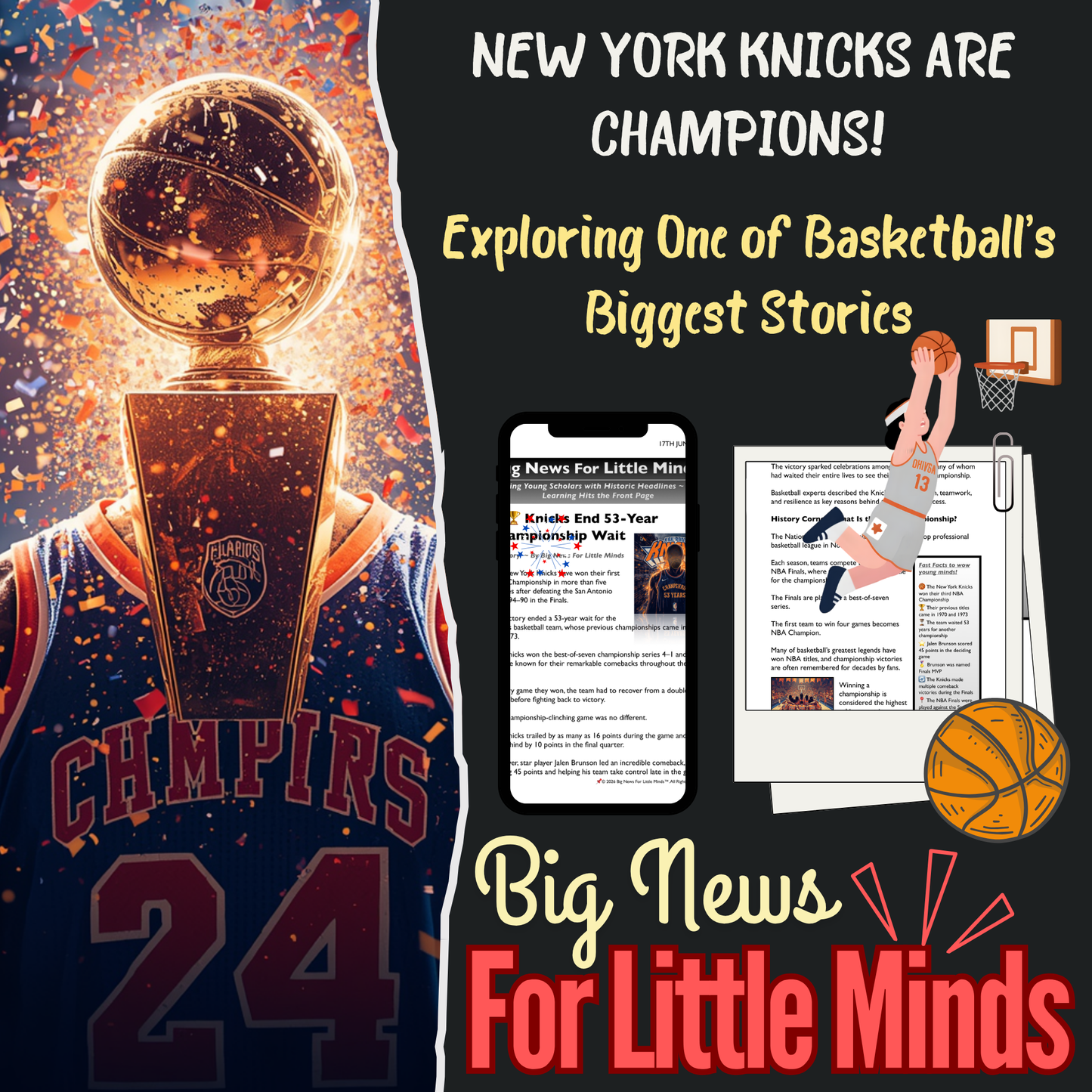 KNICKS END 53-YEAR CHAMPIONSHIP WAIT! Kids Article, Activities & Critical Thinking