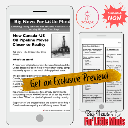 New Canada–US Oil Pipeline Moves Closer to Reality: Reading, DIY & Writing Activities