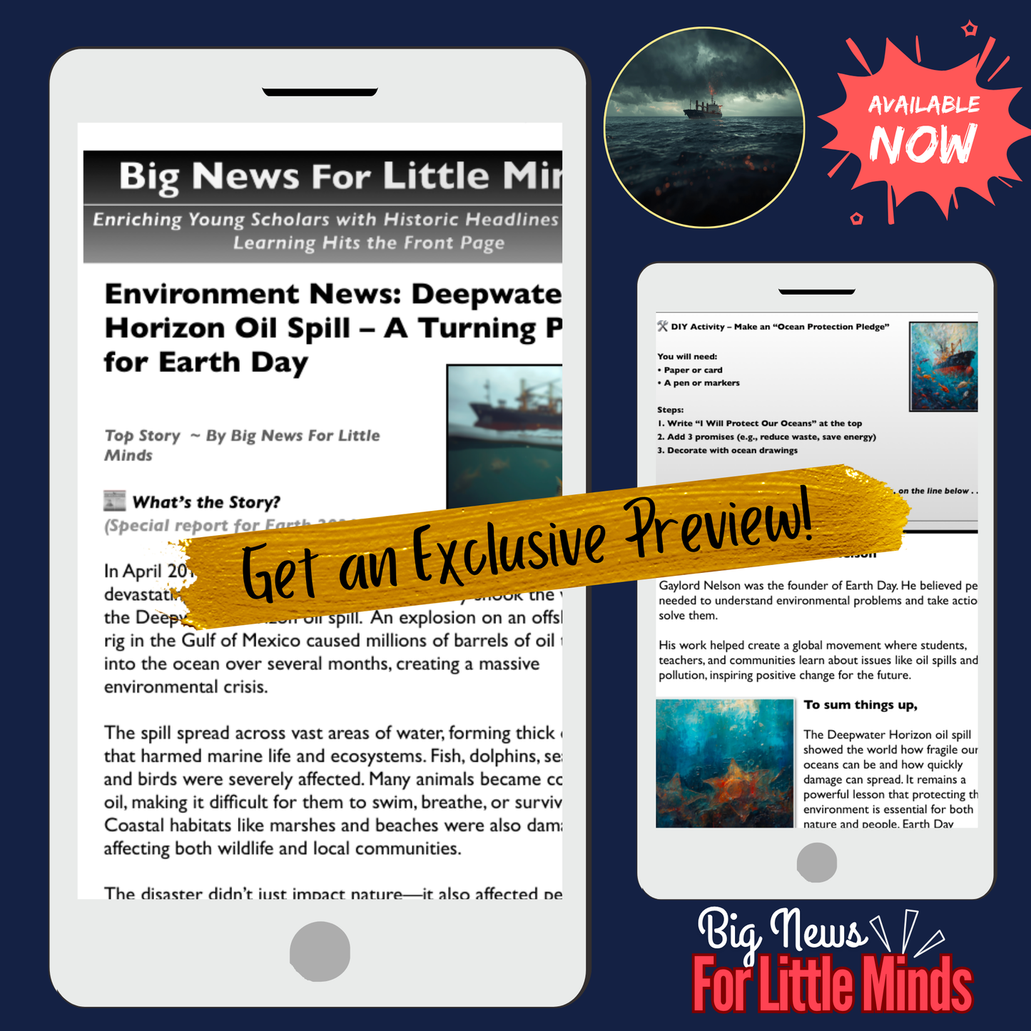 Earth Day Highlight: Deepwater Horizon Story 2010! Disaster Explained in Article Pack