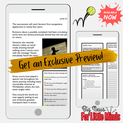Serena Williams Returns: 1 of Tennis’s Greatest Champions! Article, Activities & Quiz