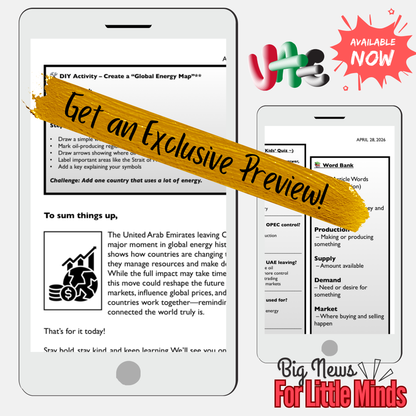 Oil, Power & Change: UAE Exits OPEC 2026! News & Critical Thinking Pack for Kids 9+
