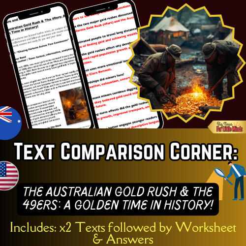 Compare & Contrast: Australian Gold Rush & The 49ers: Two Texts with Worksheet!