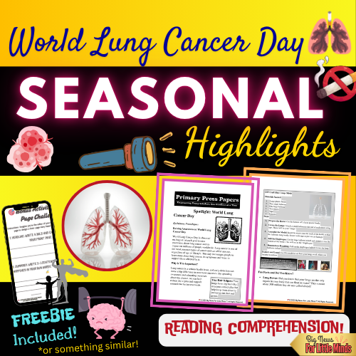 World Lung Cancer Day: A Healthy Learning Adventure With Article & Freebies for August!