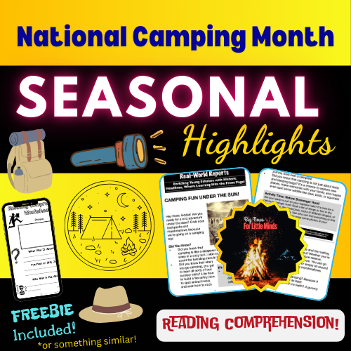 National Camping Month: Fun Under the Sun Article for Kids (Mini) & Freebies!