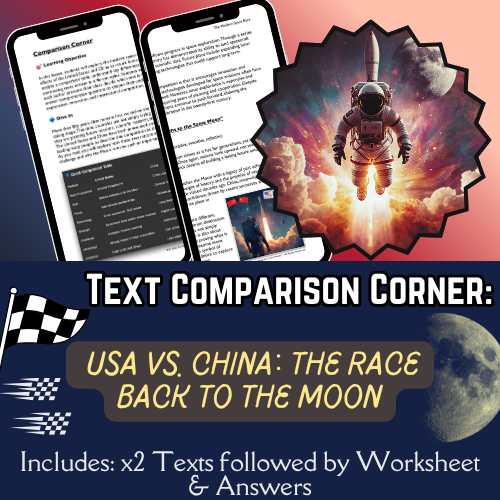 Compare & Contrast: USA vs China: The Modern Space Race: Texts, Worksheets & Answers)