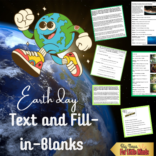Earth Day Mini Pack: Text & Fill in the Blanks: Worksheet for Classroom Activity in April!