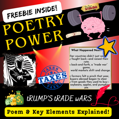 Trump’s Tariffs: Trade Wars & Tough Talks – Current Events Poem for Kids with Freebies!