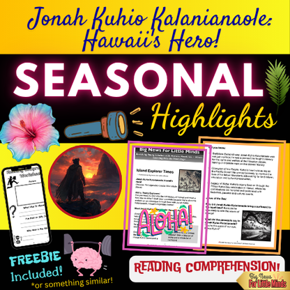Prince Jonah Kuhio Kalanianaole Day: Hawaiian History in Kids Article Pack with Freebies!