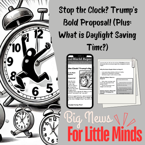 Donald Trump Wants to Stop Daylight Saving Time in the US & Freebie Worksheets