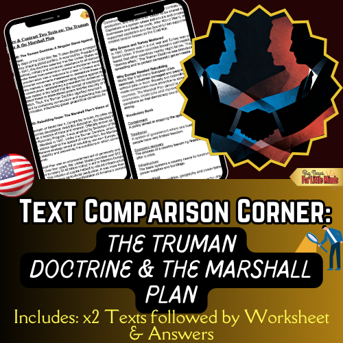 Compare & Contrast Texts on: Truman Doctrine & Marshall Plan: Analysis & Worksheet!