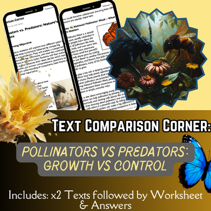 Text Comparison & Worksheet: Pollinators vs Predators: National Pollinator Week!