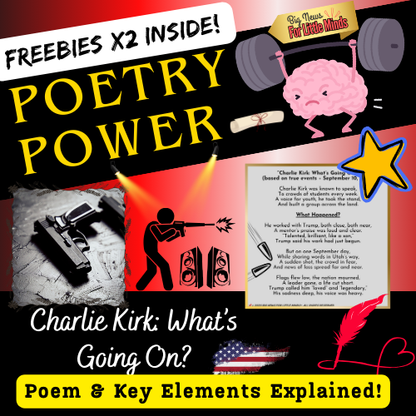 Who Was Charlie Kirk & What Happened on September 10th? Poem for Kids with Freebies