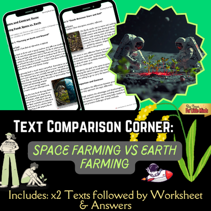 Space Farming vs. Earth Farming: Compare & Contrast Pack: Texts, Worksheet & Answers