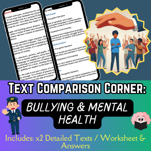 Bullying, Mental Health & Effective Communication: Comparing Two Texts + Q&A