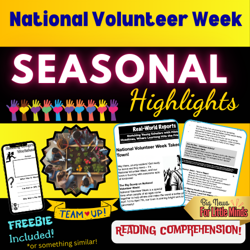 April's National Volunteer Week: Kids Article, Activity & FREE Worksheet