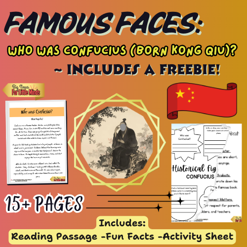 Who was Confucius (Kong Qui)? Life & Legacy Explained with Activities & Prompts! Pack