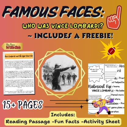 Who was: Vince Lombardi & True Story of the Super Bowl! Freebie Gift included!