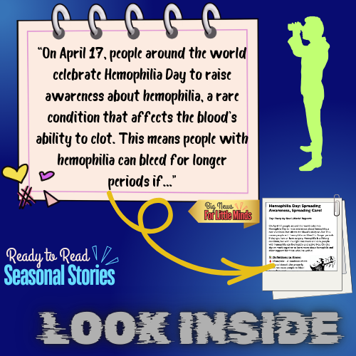 Hemophilia Day Focus: What’s the Condition, Spreading Hope in Kids Article Pack!