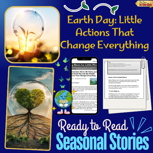 Think Green: Earth Day Made Simple in Kids Article & Activity Package (Freebies inside!)
