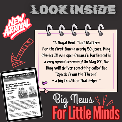 Why King Charles’ Opening of Canadian Parliament Matters (After Trump's Remarks!) Kids' Article & Freebies x2
