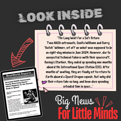 Stranded NASA Astronauts Finally Returning Home – Science of Space Travel: Kids Article Pack!