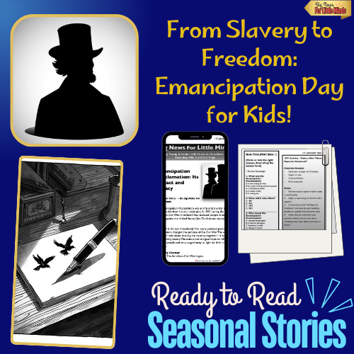 The Emancipation Proclamation for Kids: Why it Mattered! Article Pack with Freebies