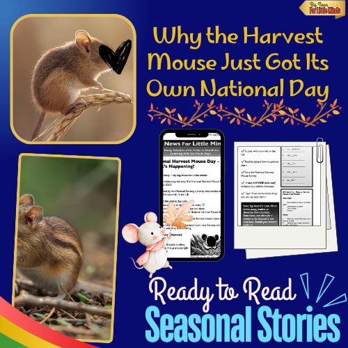 National Harvest Mouse Day ~ What is this New Seasonal Event About?