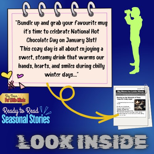 National Hot Chocolate Day (January 31st) Sip, Smile & Learn! Article Package & More!