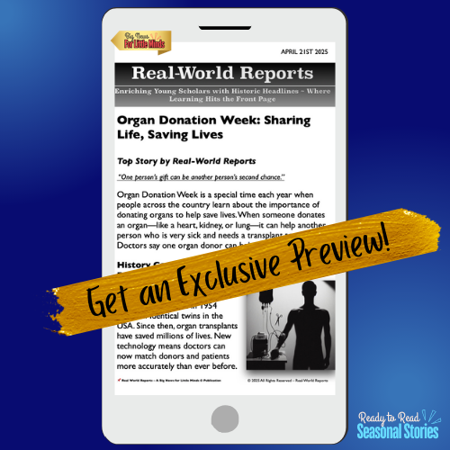 Organs That Heal, Hearts That Give: Organ Donation Week Article Package for Kids!