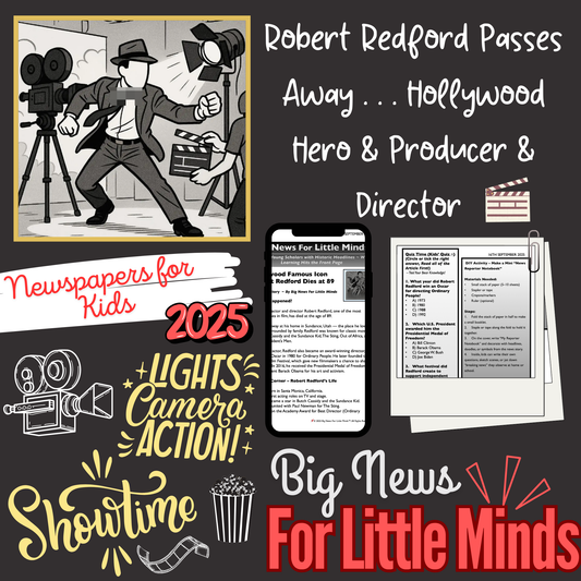 Robert Redford Passes Away: Kids Article on Biography , Activities & Freebie Worksheets!