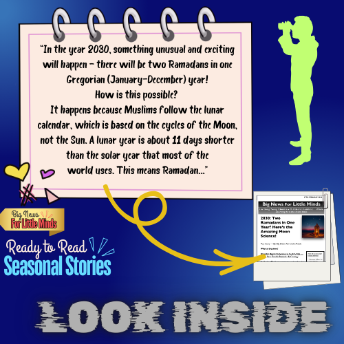 2030: Two Ramadans in One Year? Kids Informational Pack with Prompts & Activities!