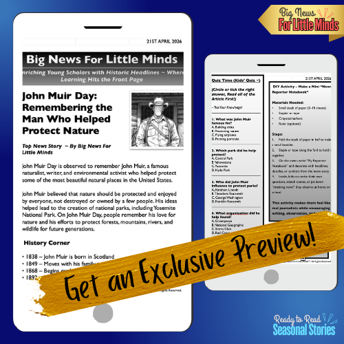 John Muir Day: Camping with President Roosevelt & the Great Outdoors: Article Pack!