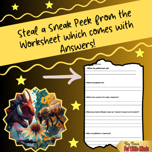 Text Comparison & Worksheet: Pollinators vs Predators: National Pollinator Week!