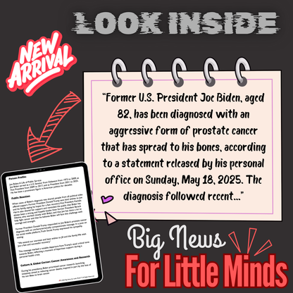 Joe Biden’s Prostate Cancer Diagnosis: Kid-Friendly Article Pack with Freebies x2 to Fill-in (Worksheet) Complete Lesson!