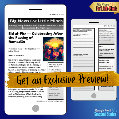 What is the Special Day Called Eid? Eid al-Fitr Revealed in Kids Article Pack & Freebies