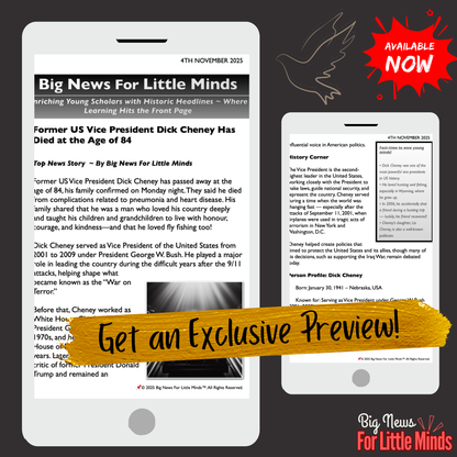 Former US Vice President Dick Cheney Passes Away at 84: Kids Article Pack & More!