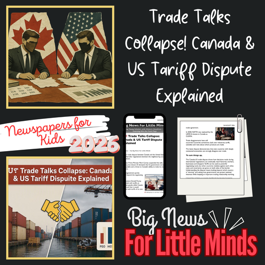 Trump, Carney & the Canada–US Tariff Dispute in August 2026: Kids News Pack