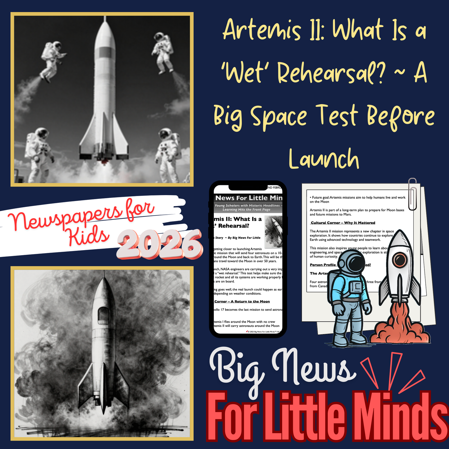 Artemis II: What Is a Wet Rehearsal? Kids Article Package with Freebie Worksheets