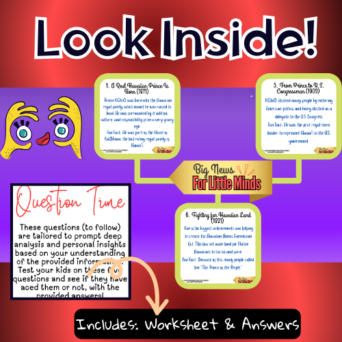 Prince Kūhiō’s Shocking Life Moments Explained for Kids + Worksheet & Answers!