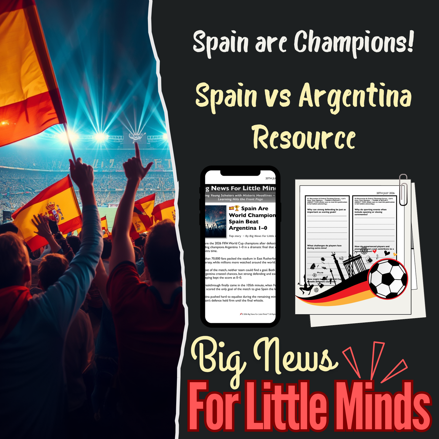 Spain Wins the 2026 FIFA World Cup – Newspaper, Quiz, Critical Thinking & Activities!