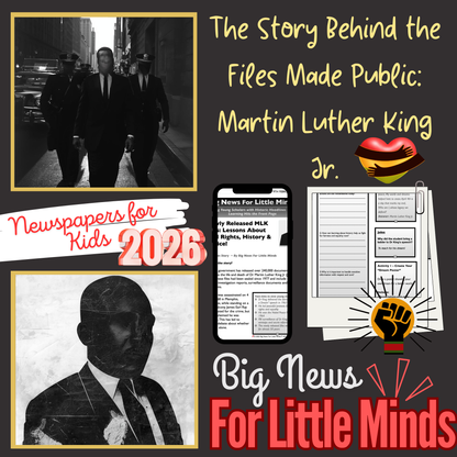 The New Martin Luther King Jr Files: New Clues from History in Kids News & More!
