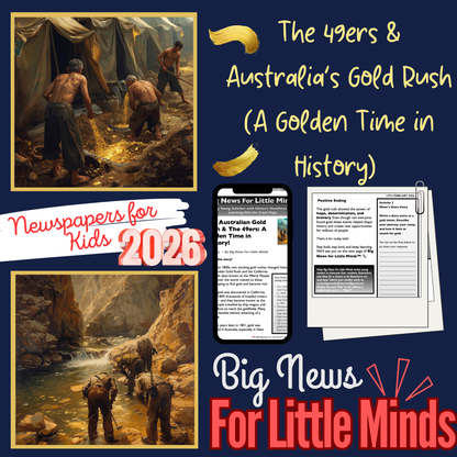 Australian Gold Rush & The 49ers: A Golden Time in History! Article Pack for Kids