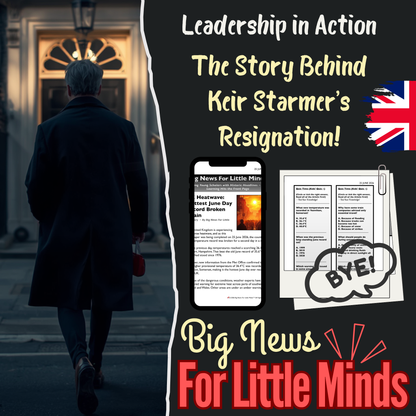 Why Did Keir Starmer Resign? Britain’s Democratic System: Article & Activities 2026