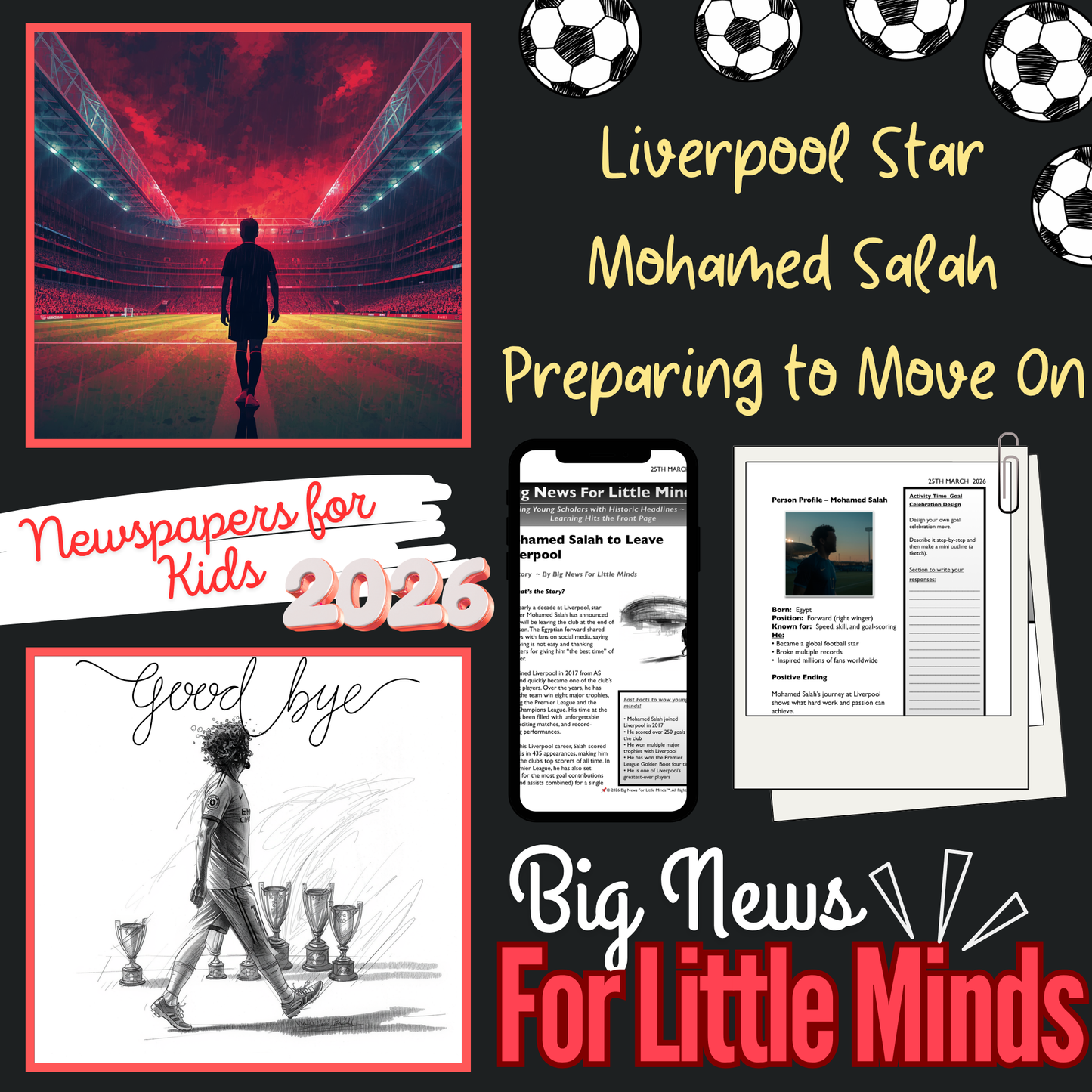 Mohamed Salah’s Liverpool Exit Explained for Kids in News Pack & Freebies! 2026