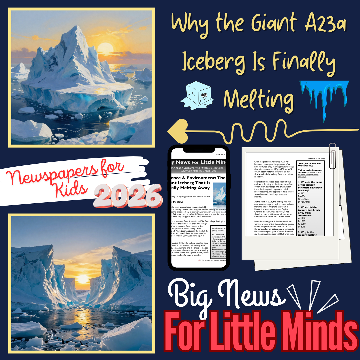 World’s Largest Iceberg Is Breaking Up — A23a Explained: Kids Article Pack & Freebies!