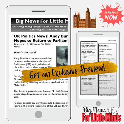 Andy Burnham’s return to UK Politics Explained & Whats Going On? Kids Newspaper