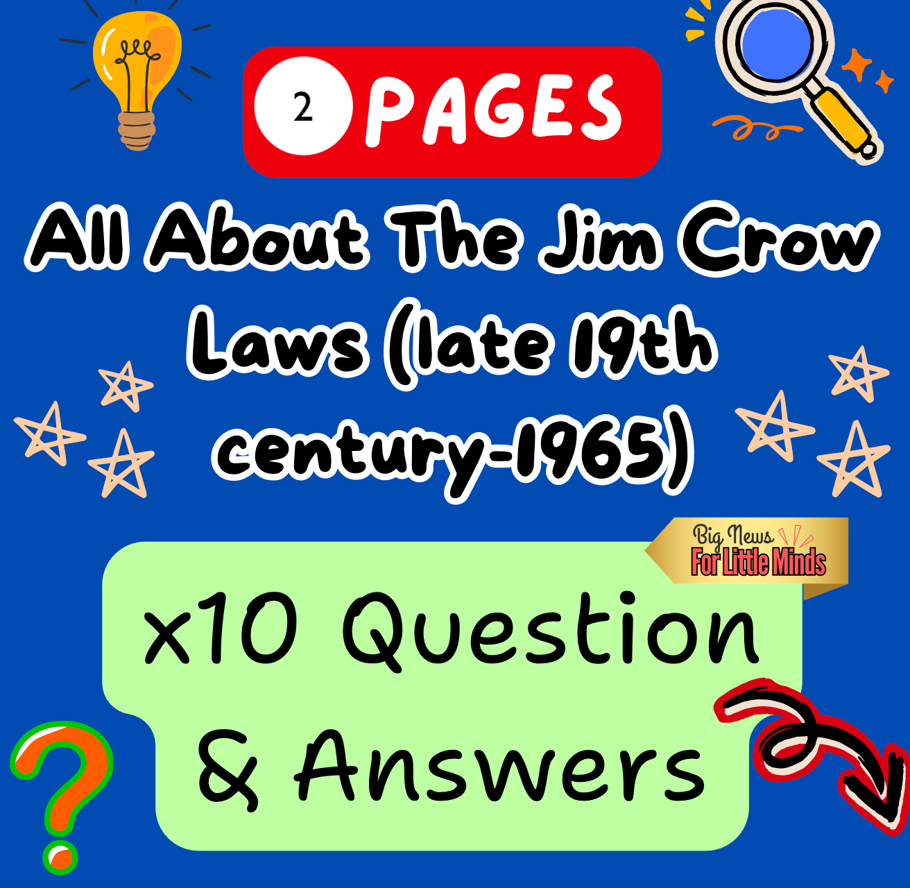 All About The Jim Crow Laws (late 19th century-1965) Questions with Answer Learning